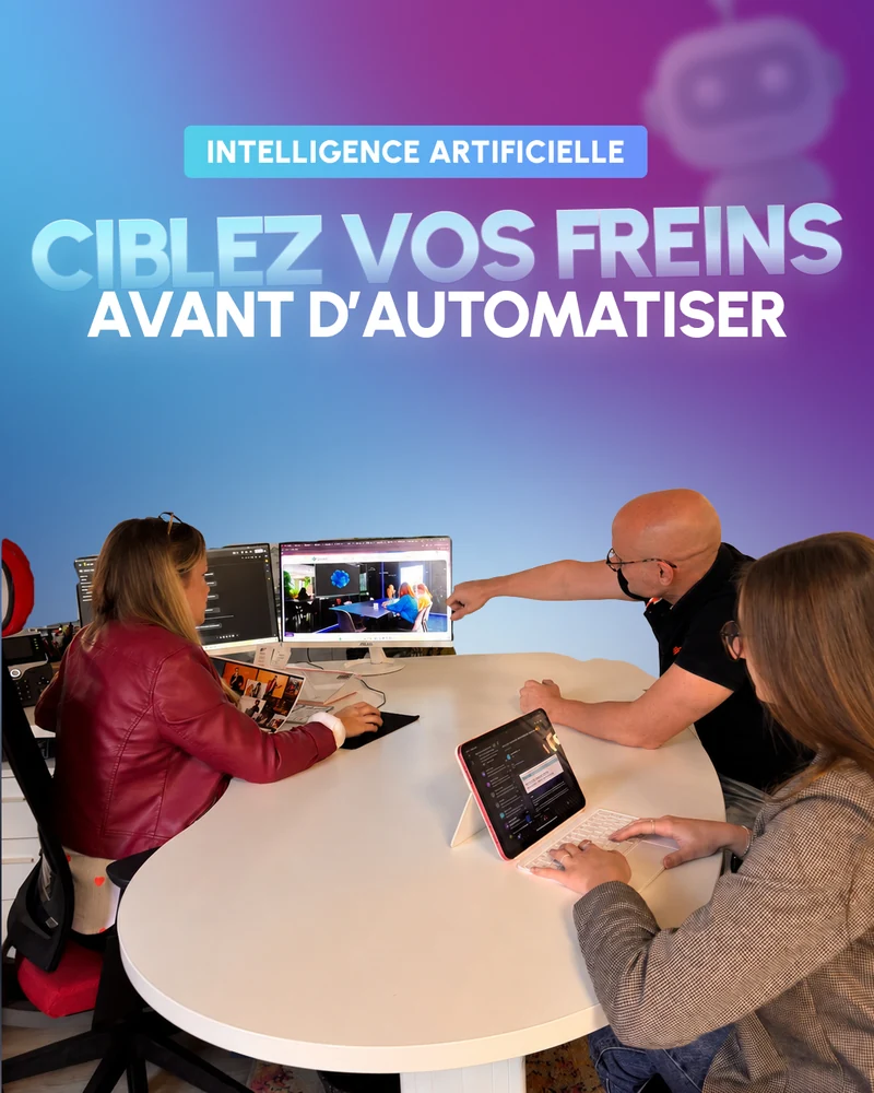 Visuel Ciblez vos freins avant d’automatiser, illustré par trois personnes réunies autour d’un ordinateur.